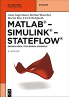 Ann Angermann, Anne Angermann, Michae Beuschel, Michael Beuschel, Martin Rau, Martin u a Rau - MATLAB - Simulink - Stateflow