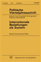 Klaus Jürgen Gantzel, Klau Jürgen Gantzel, Klaus Jürgen Gantzel - Internationale Beziehungen als System