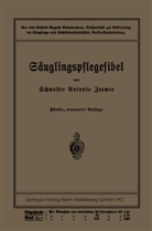 Pau Kühl, Paul Kühl, Leo Langstein, Antoni Zerwer, Antonie Zerwer - Säuglingspflegefibel