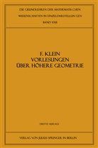 W Blaschke, W. Blaschke, Feli Klein, Felix Klein, Courant, R Courant... - Vorlesungen über Höhere Geometrie