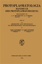 Lars Ernster, Olo Lindberg, Olov Lindberg - Chemistry and Physiology of Mitochondria and Microsomes