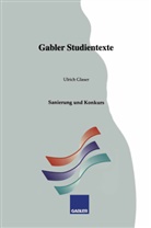 Ulrich Glaser - Sanierung und Konkurs