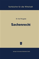 Karl Mugele - Sachenrecht