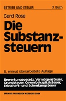 Gerd Rose - Die Substanzsteuern