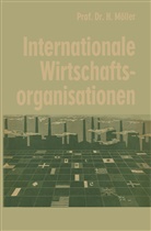 Hans Möller - Internationale Wirtschaftsorganisationen