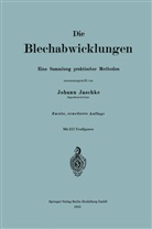 Johann Jaschke - Die Blechabwicklungen