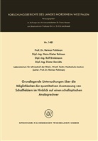 Hans-Diete Bohnen, Hans-Dieter Bohnen, Rol Brinkmann, Rolf Brinkmann, Dieter Davidts, Reima Pohlman... - Grundlegende Untersuchungen über die Möglichkeiten der quantitativen Ausmessung von Schallfeldern im Hinblick auf einen schalloptischen Analogrechner