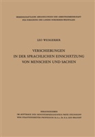 Leo Weisgerber - Verschiebungen in der sprachlichen Einschätzung von Menschen und Sachen