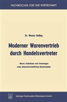 Werner Holling - Moderner Warenvertrieb durch Handelsvertreter