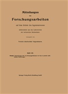Otto Fritzsche - Mitteilungen über Forschungsarbeiten auf dem Gebiete des Ingenieurwesens