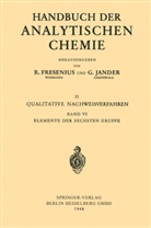 Ott Schmitz-DuMont, Otto Schmitz-Dumont, Mark von Stackelberg, Oldr ích Tomíc ek, Tomíc?e, Oldr_ích Tomíc_ek... - Elemente der Sechsten Gruppe