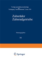 M. Bergstr¿er, M u a Bergsträsser, M. Bergsträsser, H. Blok, H. Brugger, A. Cameron... - Zahnräder Zahnradgetriebe