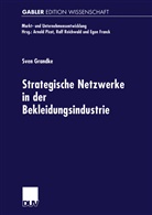 Sven Grandke - Strategische Netzwerke in der Bekleidungsindustrie