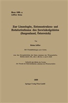 Heinz Löffler - Zur Limnologie, Entomostraken- und Rotatorienfauna des Seewinkelgebietes (Burgenland, Österreich)