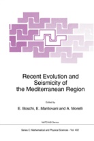 E. Boschi, Mantovani, E Mantovani, E. Mantovani, A Morelli, A. Morelli - Recent Evolution and Seismicity of the Mediterranean Region