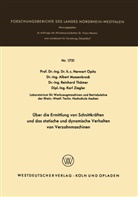 Alber Mussenbrock, Albert Mussenbrock, Herwar Opitz, Herwart Opitz, Reinhar Thämer, Reinhard Thämer... - Über die Ermittlung von Schnittkräften und das statistische und dynamische Verhalten von Verzahnmaschinen
