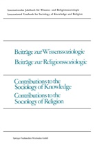 Vojin Mili, Vojin Mili¿, Vojin Milic - Beiträge zur Wissenssoziologie, Beiträge zur Religionssoziologie / Contributions to the Sociology of Knowledge, Contributions to the Sociology of Religion