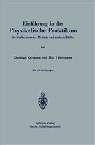 Christia Gerthsen, Christian Gerthsen, Max Pollermann - Einführung in das Physikalische Praktikum