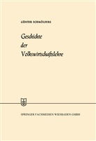 G¿nter Schm¿lders, Günter Schmölders - Geschichte der Volkswirtschaftslehre