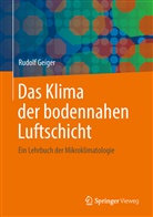 Rudolf Geiger - Das Klima der bodennahen Luftschicht