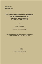 Bruno Walter Leo Kunz - Die Fauna der Neuhauser Schichten von Waidhofen/Ybbs, NÖ. (Dogger, Klippenzone)
