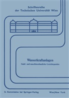 B Matthias, B Matthias, H. B. Matthias, H.B. Matthias, Tama Varga, Tamas Varga - Wasserkraftanlagen