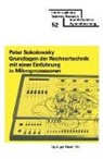 SOKOLOWSKY - Grundlagen der Rechnertechnik mit einer Einführung in Mikroprozessoren