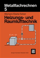 Herbert Wiemann - Metallfachrechnen 5 Heizungs- und Raumlufttechnik