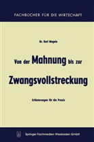 Karl Mugele - Von der Mahnung bis zur Zwangsvollstreckung