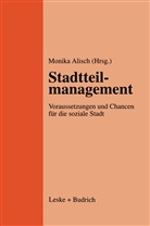 Monik Alisch, Monika Alisch - Stadtteilmanagement