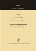 Burkhard Strümpel - Steuermoral und Steuerwiderstand der deutschen Selbständigen
