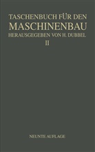 Baer, H Baer, H. Baer, Dubbel, H Dubbel, H. Dubbel... - Taschenbuch für den Maschinenbau