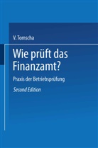 Viktor Tomscha - Wie prüft das Finanzamt?