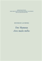 Heinrich Lausberg - Der Hymnus 'Ave maris stella'