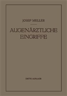 Josef Meller - Augenärztliche Eingriffe