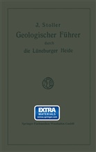 Jacob Stoller - Geologischer Führer durch die Lüneburger Heide
