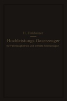 Hugo Finkbeiner - Hochleistungs-Gaserzeuger