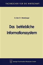 Alex R V Niederberger, Alex R. V. Niederberger - Das betriebliche Informationssystem