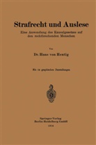 Hans von Hentig, Hans von Hentig - Strafrecht und Auslese