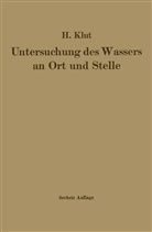 Hartwig Klut - Untersuchung des Wassers an Ort und Stelle