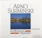 Arno Surminski - Im Herzen von Ostpreußen