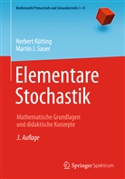 Küttin, Herber Kütting, Herbert Kütting, Sauer, Martin J Sauer, Martin J. Sauer... - Elementare Stochastik