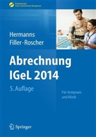 Fille, Ger Filler, Gert Filler, Hermann, Peter M. Hermanns, ROSCHER... - Abrechnung IGeL 2014