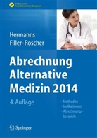 Ger Filler, Gert Filler, Peter M. Hermanns, Bärbel Roscher - Abrechnung Alternative Medizin 2014