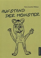 Hans-Joachim Wildner - Aufstand der Monster