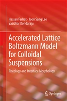 Hassa Farhat, Hassan Farhat, Sasidhar Kondaraju, Joon San Lee, Joon Sang Lee - Accelerated Lattice Boltzmann Model for Colloidal Suspensions