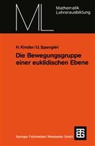 Henne Kinder, Henner Kinder, Ulrich Spengler - Die Bewegungsgruppe einer euklidischen Ebene
