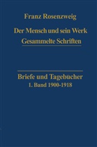 U Rosenzweig, U. Rosenzweig - Briefe und Tagebücher, 2 Tle.