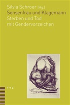 Silvia Schroer - Sensenfrau und Klagemann