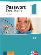 Passwort Deutsch, Neue Ausgabe - 1: Passwort Deutsch 1 : Wörterheft : A1
